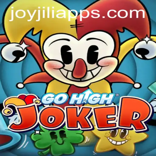 Unraveling the Excitement of GoHighJoker: A JOY JILI Adventure