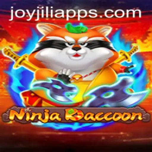 NinjaRaccoon: A Thrilling Adventure with JOY JILI
